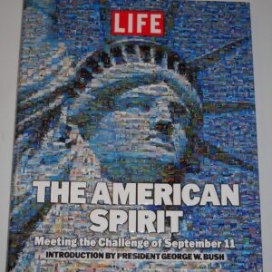 The American Spirit: Meeting the Challenge of September 11